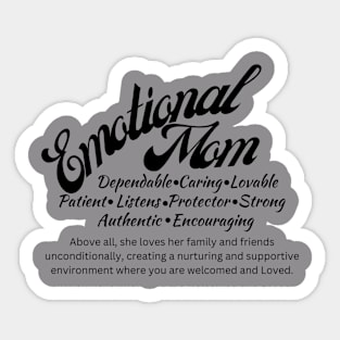 Emotional Mom Sticker